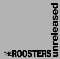 ベースいじりすとのロックレビュー アンリリード ルースターズ Unreleased The Roosters